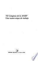 VII congreso de la ANAP