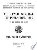 VIII Censo General de Población 1960. 8 de junio de 1960. Estado de Campeche