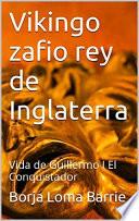 Vikingo zafio rey de Inglaterra