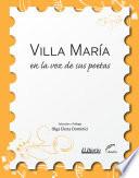 Villa María en la Voz de sus Poetas