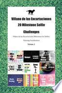Villano de Las Encartaciones 20 Milestone Selfie Challenges Villano de Las Encartaciones Milestones for Selfies, Training, Socialization