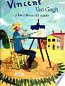 Vincent Van Gogh y los colores del viento