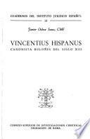 Vincentius Hispanus