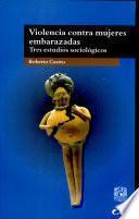 Violencia contra mujeres embarazadas