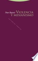 Violencia y mesianismo