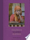 Violencias Mujeres Guerras
