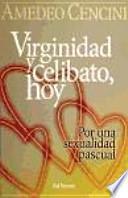 Virginidad y celibato, hoy