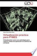 Virtualización práctica para PYMES