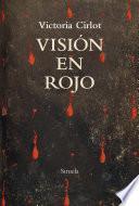 Visión en rojo