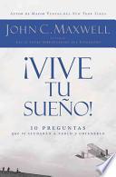 ¡Vive tu sueño!