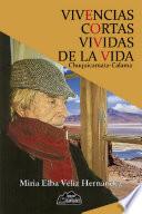 Vivencias cortas vividas de la vida