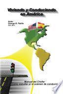 Viviendo Y Conduciendo En América
