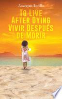 Vivir Después de Morir
