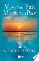 Vivir En Paz. Morir En Paz