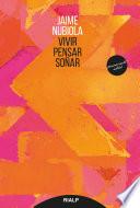 Vivir, pensar, soñar