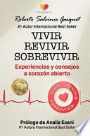 Vivir Revivir Sobrevivir