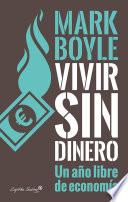 Vivir sin dinero