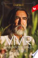 Vivir sin enfermedad