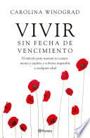 Vivir sin fecha de vencimiento