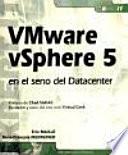 VMware vSphere 5 en el seno del datacenter