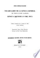 Vocabulario de la lengua general de todo el Perú, llamada lengua qquichua o del Inca
