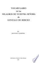 Vocabulario de Los Milagros de Nuestra Señora de Gonzalo de Berceo