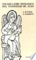 Vocabulario teológico del evangelio de Juan