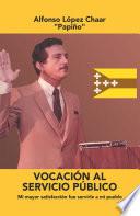 Vocación Al Servicio Público