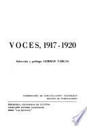 Voces, 1917-1920 [i.e. mil novecientos diecisiete-mil novecientos veinte]