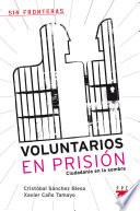 Voluntarios en prisión
