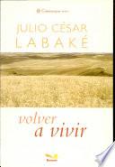 Volver a vivir / Back to Life