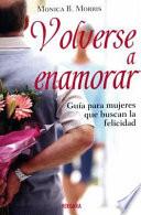 Volverse a Enamorar