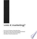 Voto e marketing?