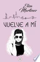 Vuelve a mí
