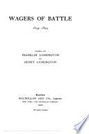 Wagers of Battle. 1854-1899