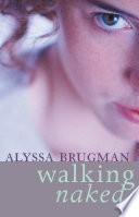 Walking Naked