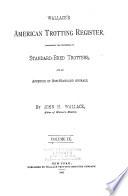 Wallace's American Trotting Register ...