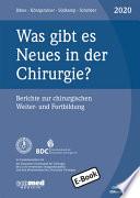 Was gibt es Neues in der Chirurgie? Jahresband 2020