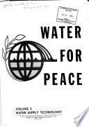 Water for Peace: Water supply technology
