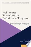 Well-Being: Expanding the Definition of Progress