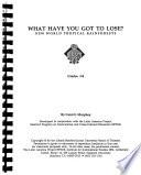 What Have You Got to Lose?