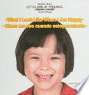 What I Look Like When I am Happy / Cómo me veo cuando estoy contento