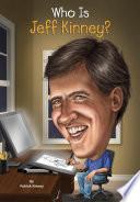 Who Is Jeff Kinney?