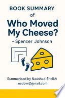 Who Moved My Cheese?
