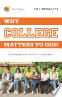 Why College Matters to God
