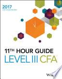 Wiley 11th Hour Guide for 2017 Level III CFA Exam