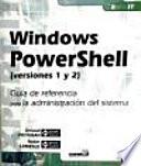 Windows PowerShell (versiones 1 y 2)