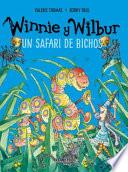 Winnie Y Wilbur. Un Safari De Bichos
