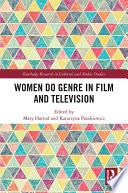 Women Do Genre in Film and Television