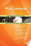 Woocommerce the Ultimate Step-By-Step Guide
